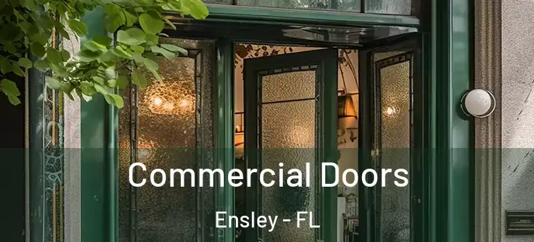 Commercial Doors Ensley - FL