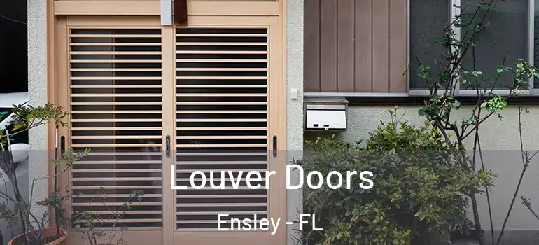 Louver Doors Ensley - FL