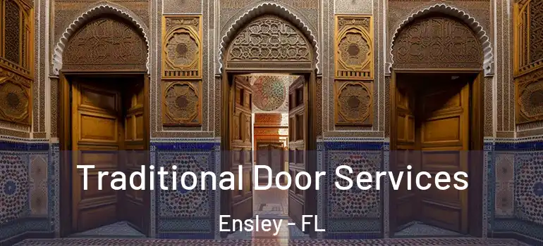 Traditional Door Services Ensley - FL
